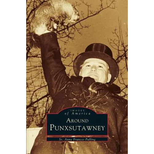 Around Punxsutawney - Hardcover