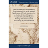 A new Dictionary of Correspondences, Representations, &c. or the Spiritual Significations of Words, Sentences, &c. as Used in the Sacred Scriptures. C - Hardcover