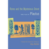 Rome and the Mysterious Orient: Three Plays by Plautus - Paperback