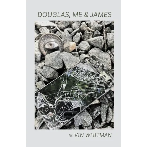 Douglas, Me & James - Paperback