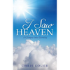 I Saw Heaven - Paperback