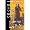 Arsene Lupin: The Island of the Thirty Coffins - Paperback
