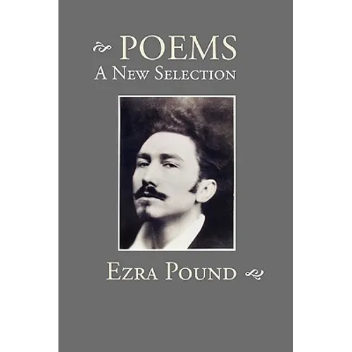 Poems: A New Selection - Paperback