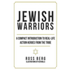 Jewish Warriors: A Compact Introduction to Real-Life Action Heroes from the Tribe - Paperback