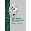 The Baptist Encyclopedia - Vol. 1 - Paperback