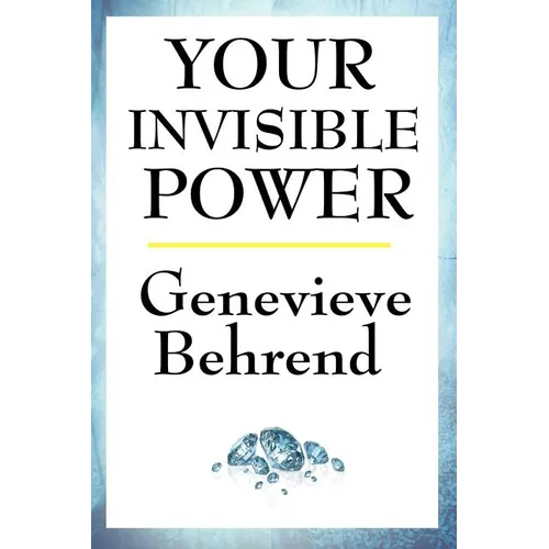 Your Invisible Power: A Sublime Book - Paperback