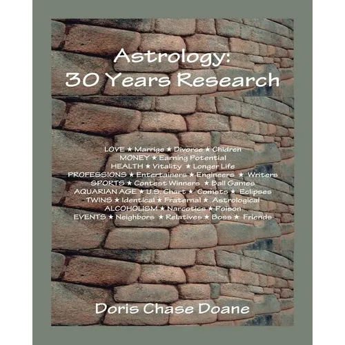 Astrology: 30 Years Research - Paperback
