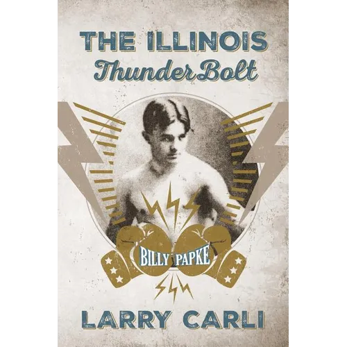The Illinois ThunderBolt - Paperback