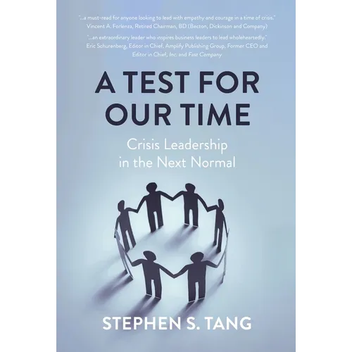 A Test for Our Time: Crisis Leadership in the Next Normal - Hardcover