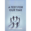 A Test for Our Time: Crisis Leadership in the Next Normal - Hardcover