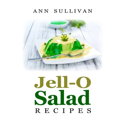 Jell-O Salad Recipes - Paperback