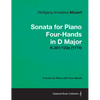 Sonata for Piano Four-Hands in D Major - A Score for Piano with Four Hands K.381/123a (1774) - Paperback