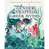 Gender Swapped Greek Myths - Hardcover