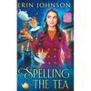 Spelling the Tea: The Vampire Tea Room Magical Mysteries - Paperback