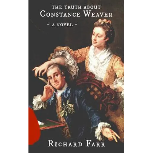 The Truth About Constance Weaver - Paperback