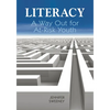 Literacy: A Way Out for At-Risk Youth - Paperback