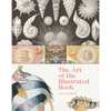 The Art of the Illustrated Book - Hardcover