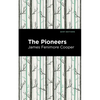 The Pioneers - Hardcover