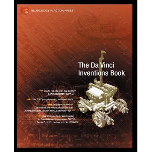 Advanced NXT: The Da Vinci Inventions Book - Paperback
