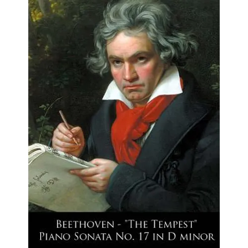 Beethoven - The Tempest Piano Sonata No. 17 in D minor - Paperback