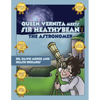 Queen Vernita Meets Sir Heathy Bean the Astronomer - Paperback