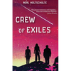 Crew of Exiles - Paperback
