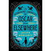 Oscar from Elsewhere: A Kingdoms and Empires Novel - Hardcover