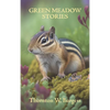 Green Meadow Stories - Hardcover