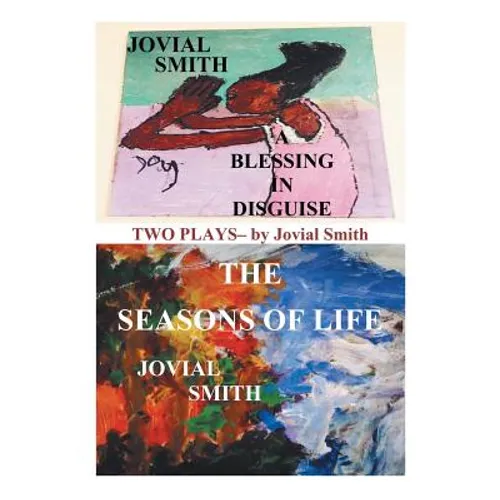 A Blessing in Disguise / The Seasons of Life - Paperback