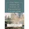 The New American Poetry of Engagement: A 21st Century Anthology - Paperback