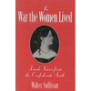 War the Women Lived - Paperback
