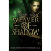 Weaver of Shadow - Paperback