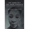 The Inner Self the Inner Strength: Poetic Enlightenment for Motivation - Paperback