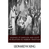 Legends of Babylon and Egypt in Relation to Hebrew Tradition - Paperback