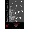 In the Sweet Dry and Dry - Paperback