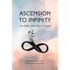 Ascension to Infinity - Paperback