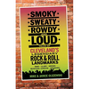 Smoky, Sweaty, Rowdy, and Loud: Tales of Cleveland's Legendary Rock & Roll Landmarks - Paperback