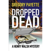 Dropped Dead - Paperback