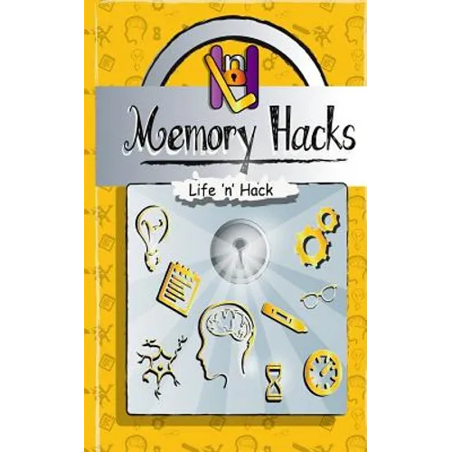 Memory Hacks: 15 Simple Practical Hacks to Improve Memory - Paperback