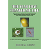 The Year That Changed My Life: Surviving Acute Pancreatitis, Cholangiocarcinoma, Whipple Surgery, Chemo & Radiation Therapies First-Hand Experience & - Paperback