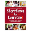 Storytimes for Everyone!: Developing Young Children's Language and Literacy - Paperback