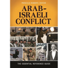 Arab-Israeli Conflict: The Essential Reference Guide - Paperback
