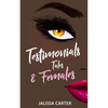 Testimonials, Tales, & Females - Paperback