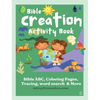 Bible Creation Activity Book: Bible ABC, Numbers, Coloring Pages, Tracing, Writing, Word Search and More - Paperback