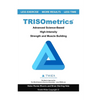 TRISOmetrics: Advanced Science-Based High-Intensity Strength and Muscle Building - Paperback