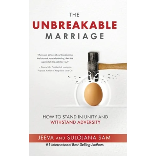 The Unbreakable Marriage: How to stand in unity and withstand adversity - Hardcover