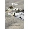 The Ministry of Time - Paperback