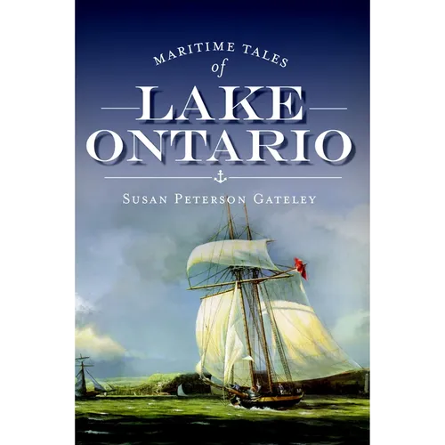 Maritime Tales of Lake Ontario - Paperback