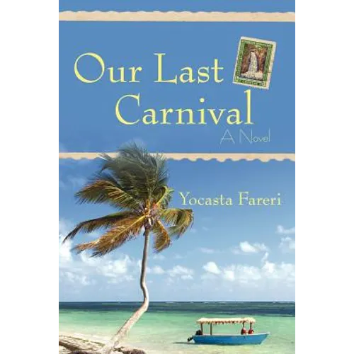 Our Last Carnival - Paperback