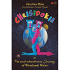 Chrisidokia: or The most adventurous Journey of Wirmlands Wirms - Paperback